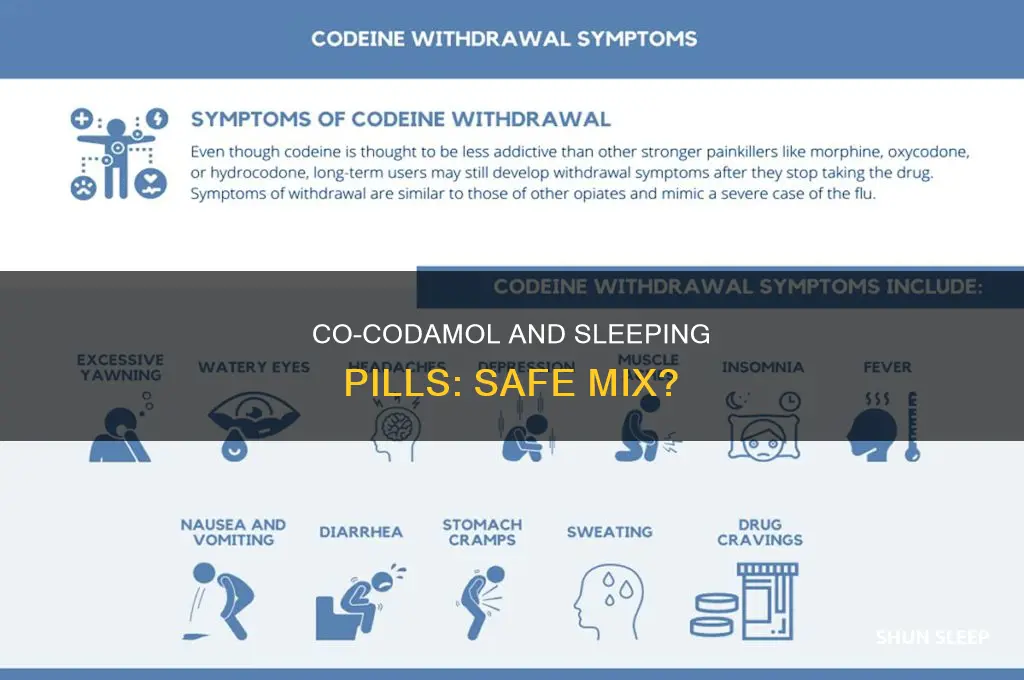 can you take co codamol and sleeping tablets