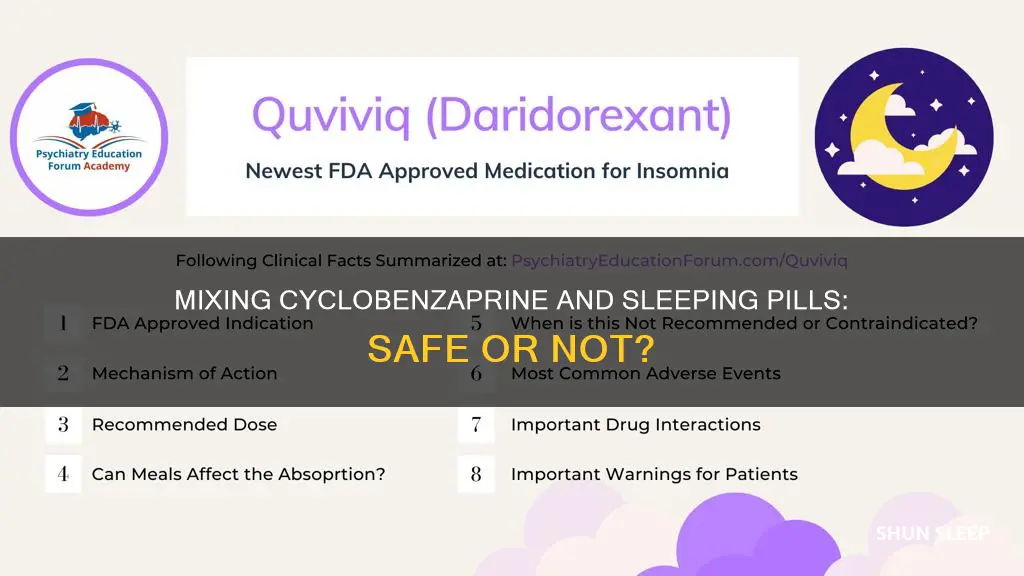 can you take cyclobenzaprine with sleeping pills