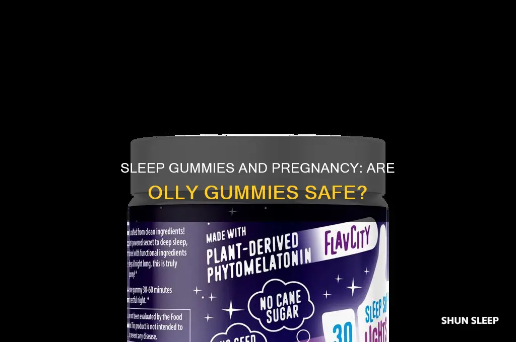 can you take olly sleep gummies when pregnant