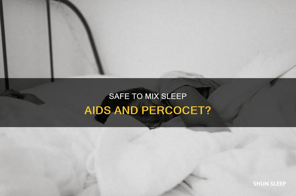 can you take over the counter sleep aid with percocet