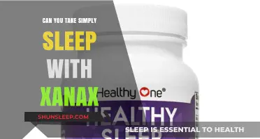 Sleep Aids: Safe to Mix Simply Sleep and Xanax?