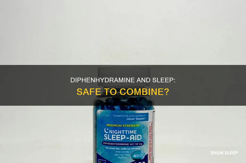 can you take sleep 3 with diphenhydramine
