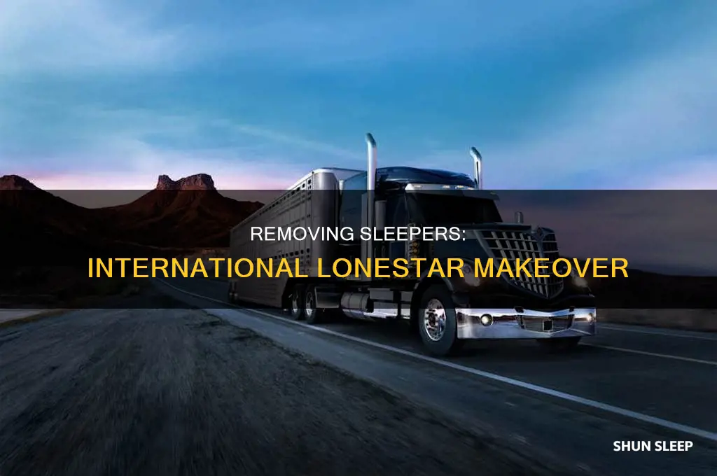can you take sleeper off international lonestar