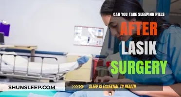 Lasik Surgery and Sleep: Safe to Take Pills?