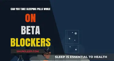 Beta Blockers and Sleeping Pills: Safe Together?