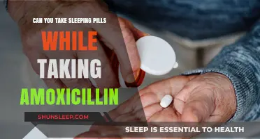 Sleeping Pills and Amoxicillin: Safe Mix?