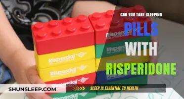 Sleeping Pills and Risperidone: Safe Mix?