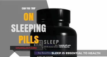 How Sleeping Pills Can Cause Tripping
