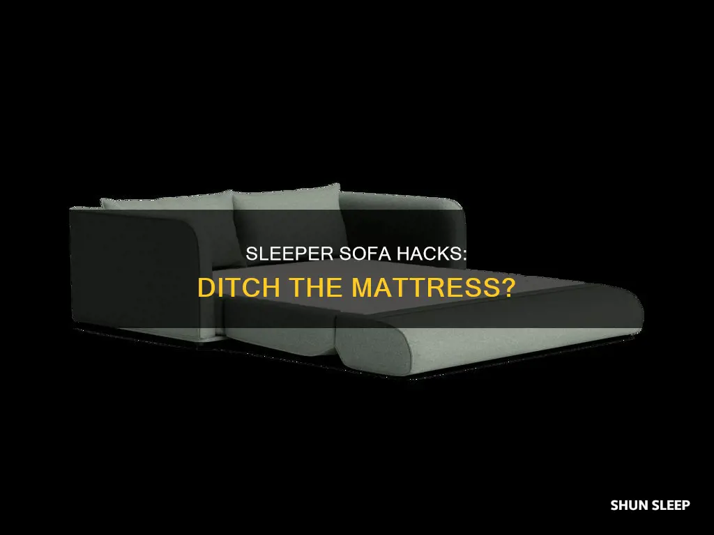can you use a sleeper sofa without the mattress