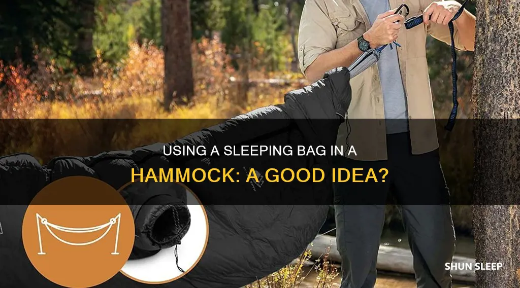 can you use a sleeping bag in a hammock