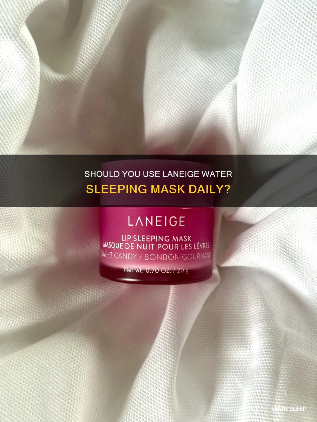 can you use laneige water sleeping mask everyday