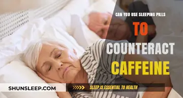 Sleeping Pills vs Caffeine: Do They Counteract Each Other?
