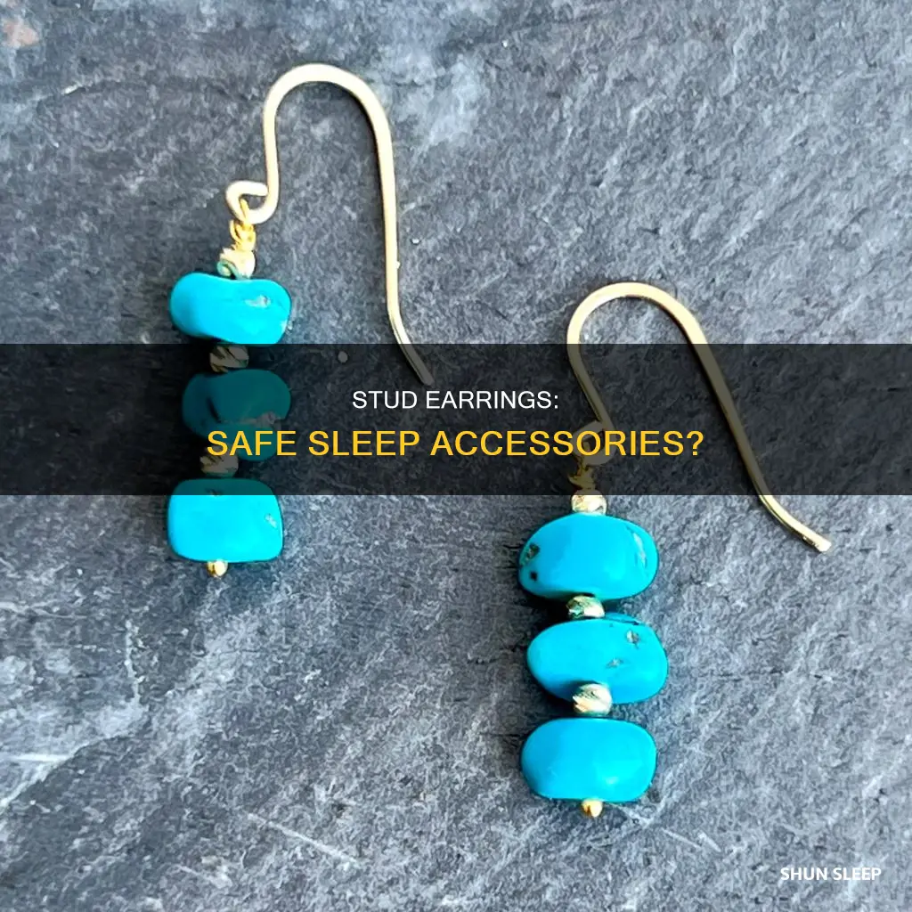 can you use stud earrings to sleep