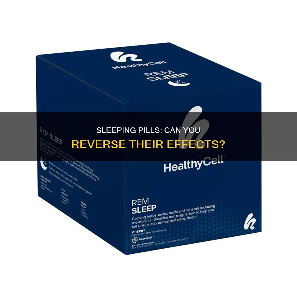 can you wake someone up after taking sleeping pills