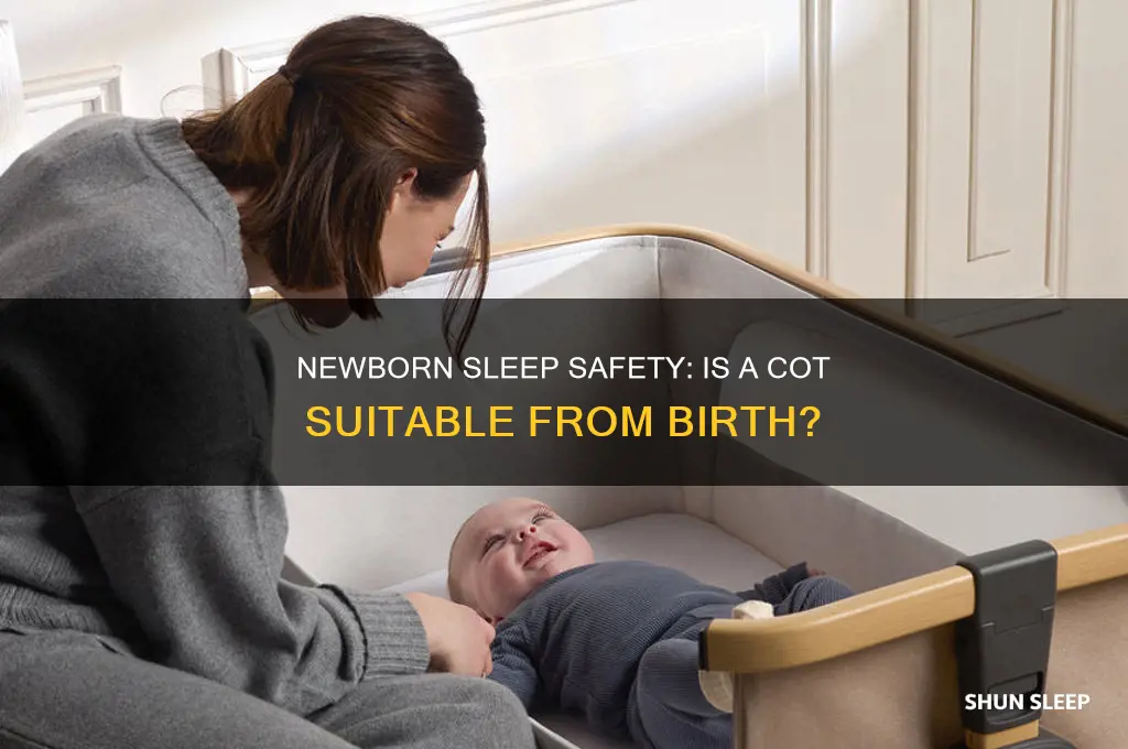 can your baby sleep in a cot from birth