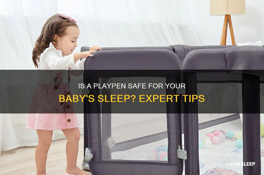 can your baby sleep in a playpen