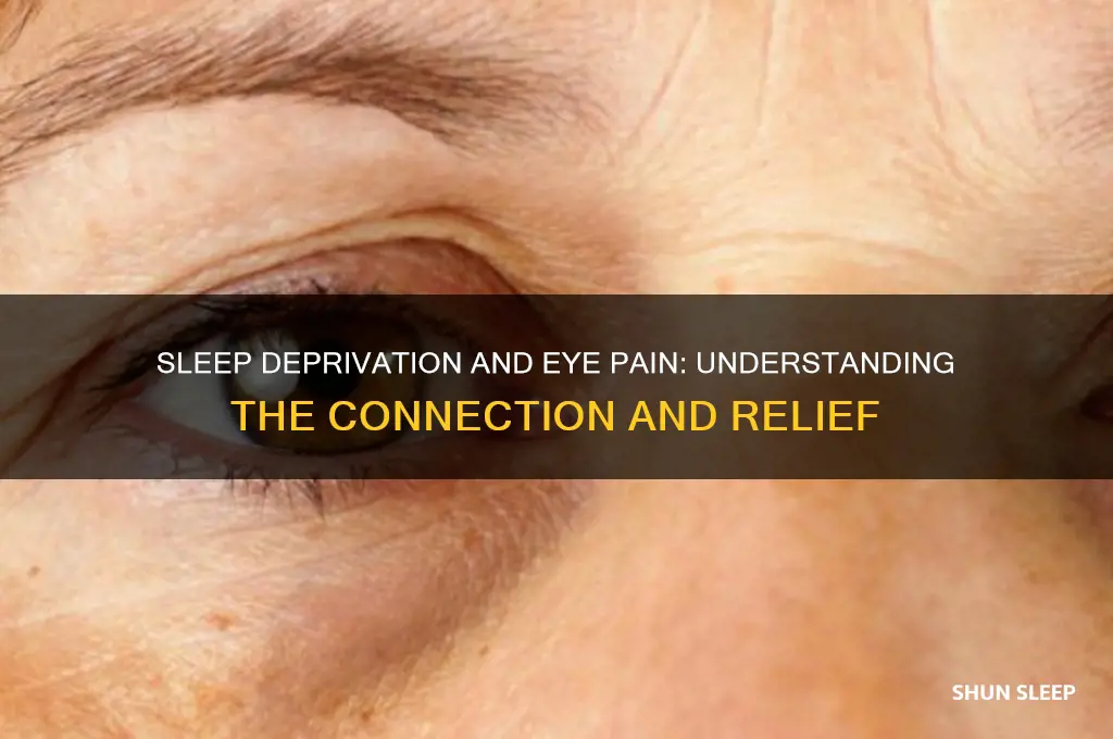 can your eyes hurt from not getting enough sleep
