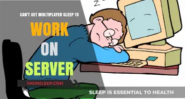 Troubleshooting Multiplayer Sleep Issues on Your Server: A Comprehensive Guide