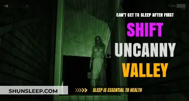 Uncanny Valley After First Shift: Why Can't I Fall Asleep?