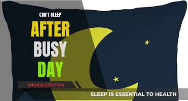 Busy Days, Restless Nights: Why Can't I Sleep?