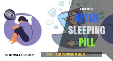 Sleeping Pills: Why You're Still Tossing and Turning