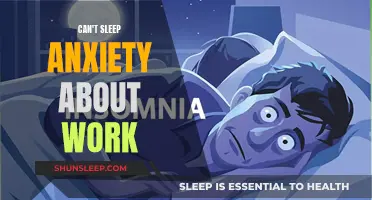 Anxiety-Induced Insomnia: Work Troubles Keeping You Awake?