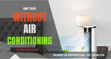 Air Conditioning: My Sleep Savior