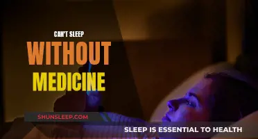 Battling Insomnia: Relying on Medicine for Sleep