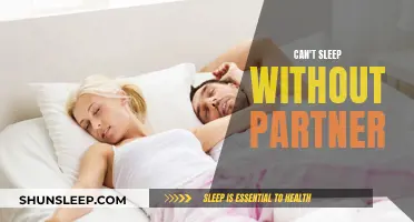 Missing My Partner: Can't Sleep Alone