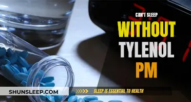 Tylenol PM: Sleep Aid or Sleep Crutch?