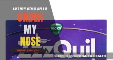 VapoRub: My Sleep Savior or Curse?