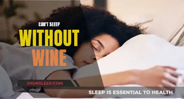 Wine: A Sleep Aid or a Sleep Hindrance?