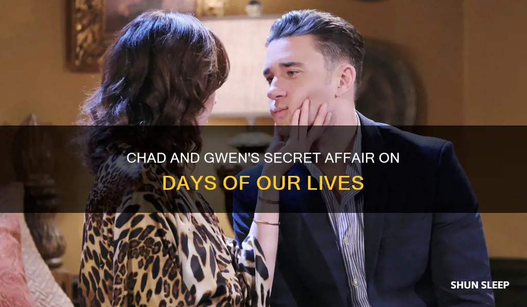 did chad sleep with gwen on days