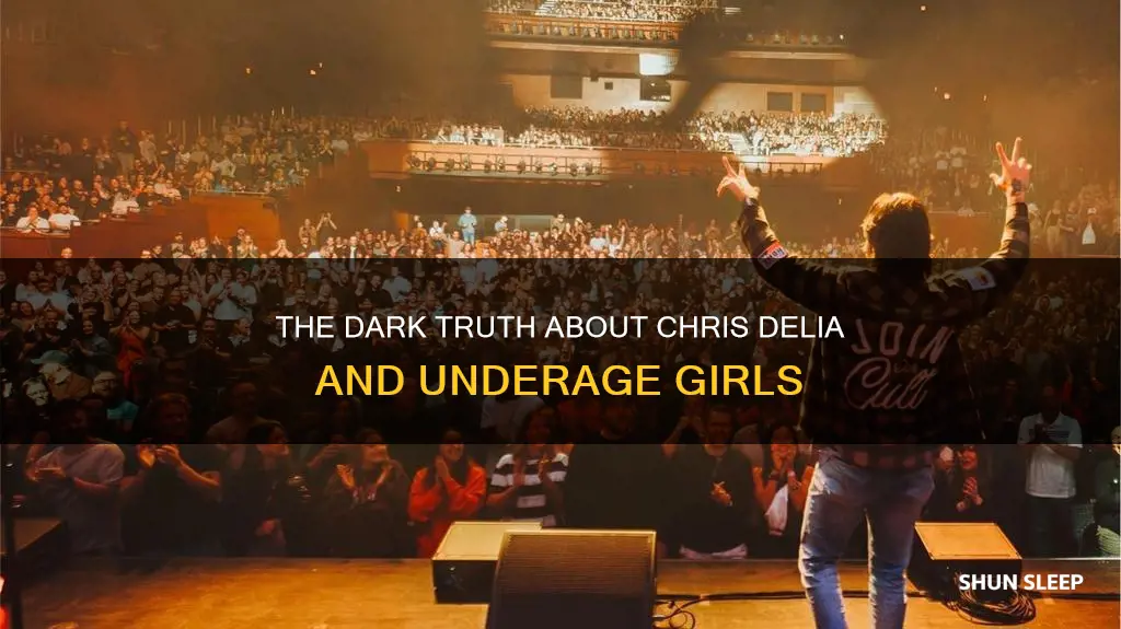 did chris delia sleep with 17 yr old girls