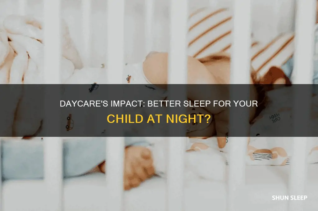 did daycare help your child sleep through the night