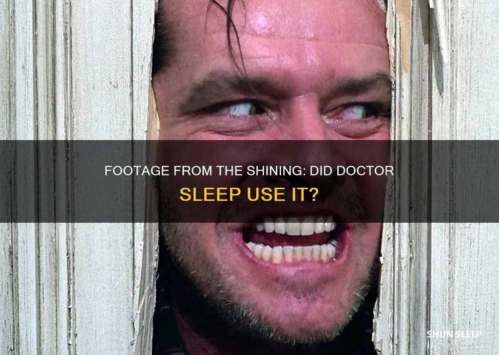 did doctor sleep use footage from the shining