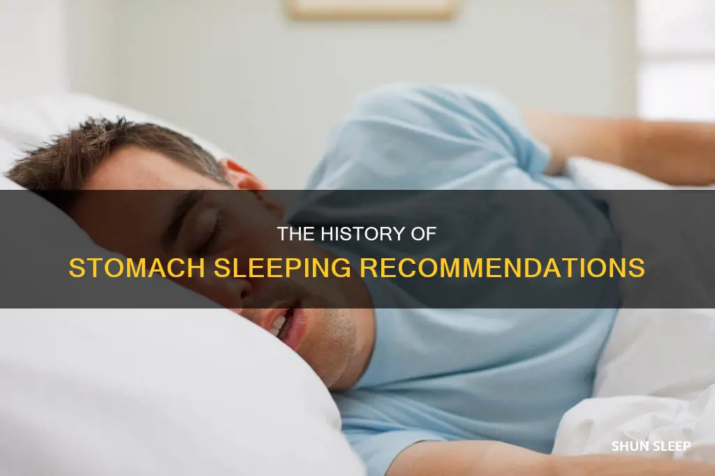 did doctors usee to reccomend stomsch sleeping