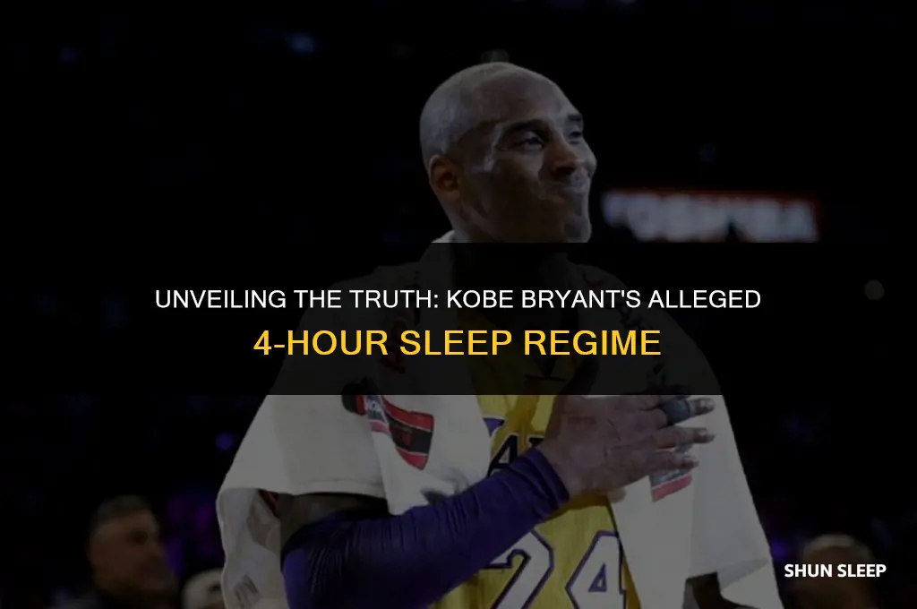 did kobe bryant sleep 4 hours a day