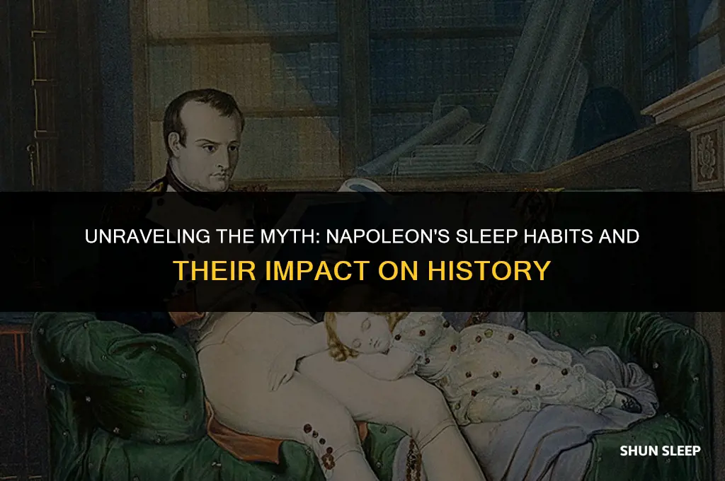 did napoleon sleep 4 hours