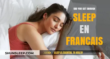 Avez-vous assez dormi ? L'importance du sommeil en français