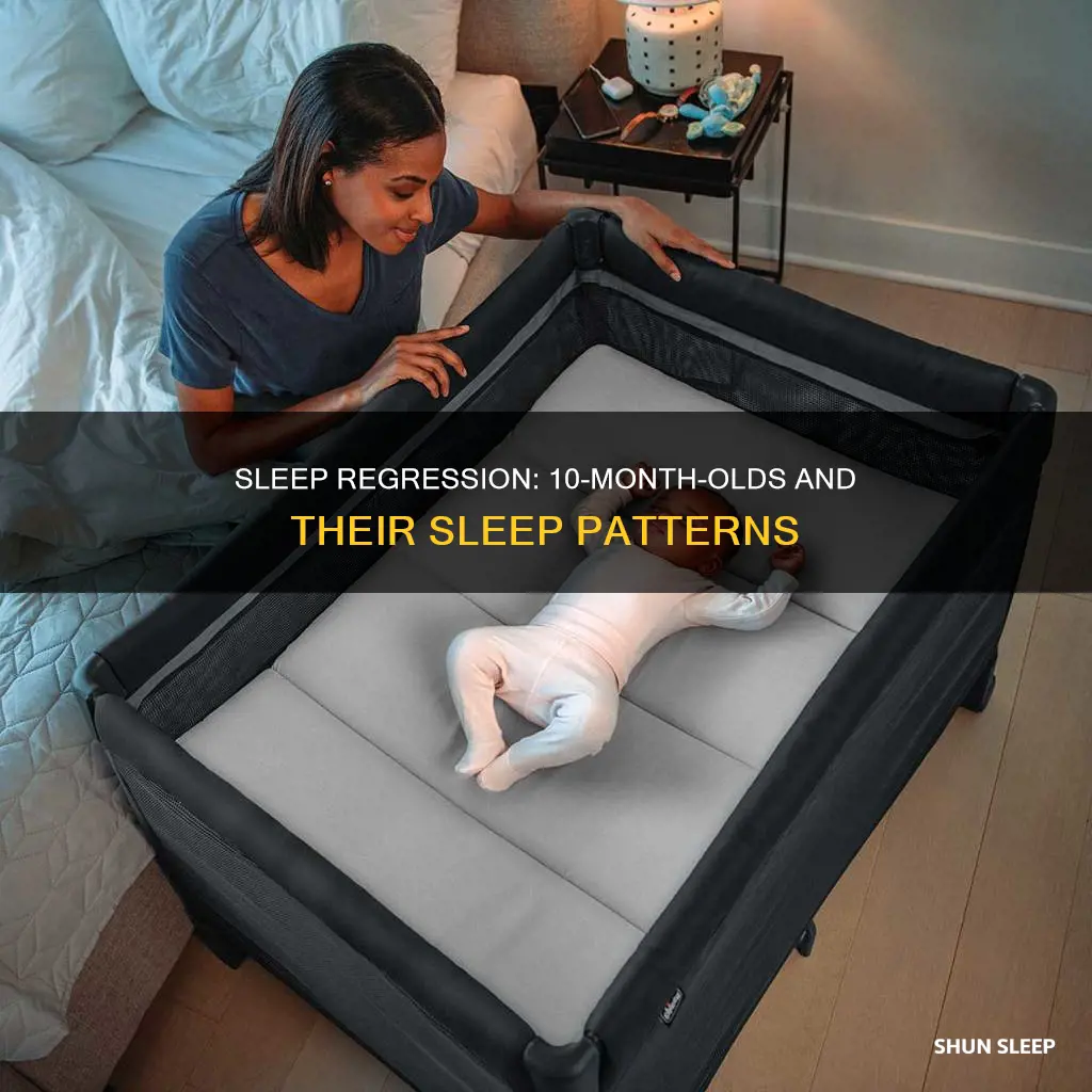 do 10 month olds have sleep regression