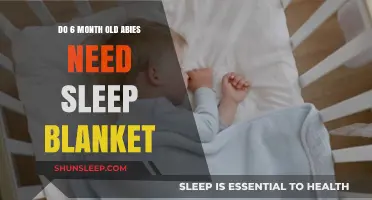 Sleep Blankets for Six-Month-Old Babies: Are They Necessary?