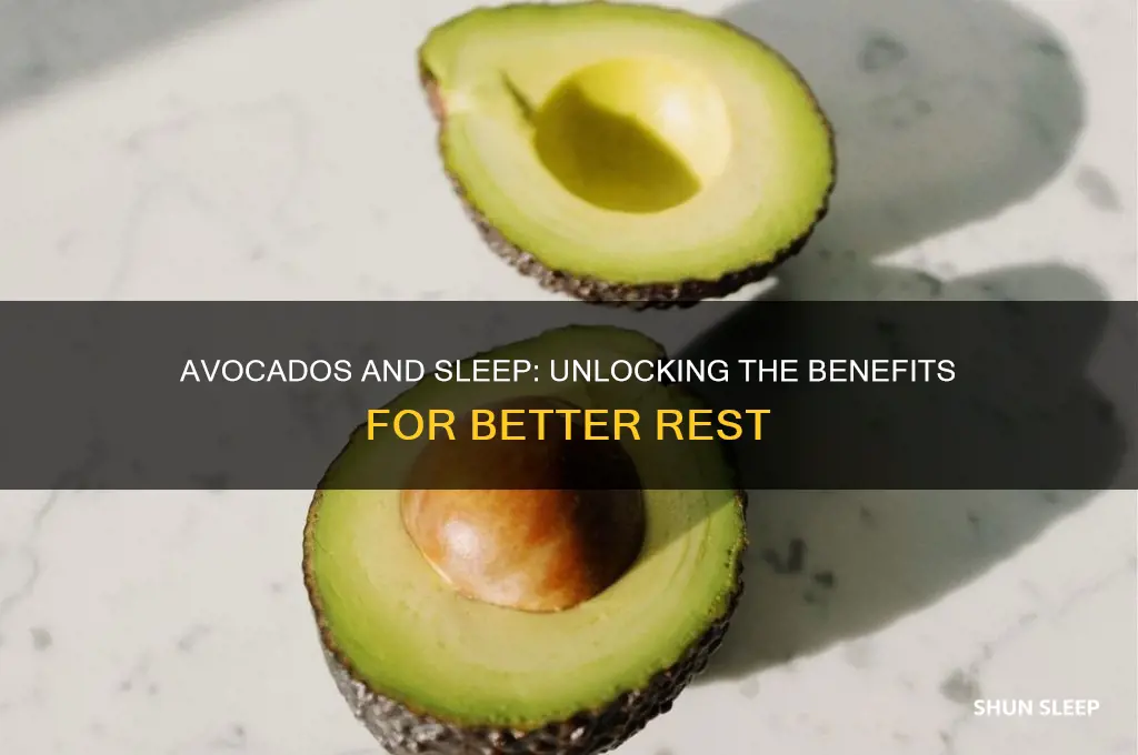 do a avocados help you sleep