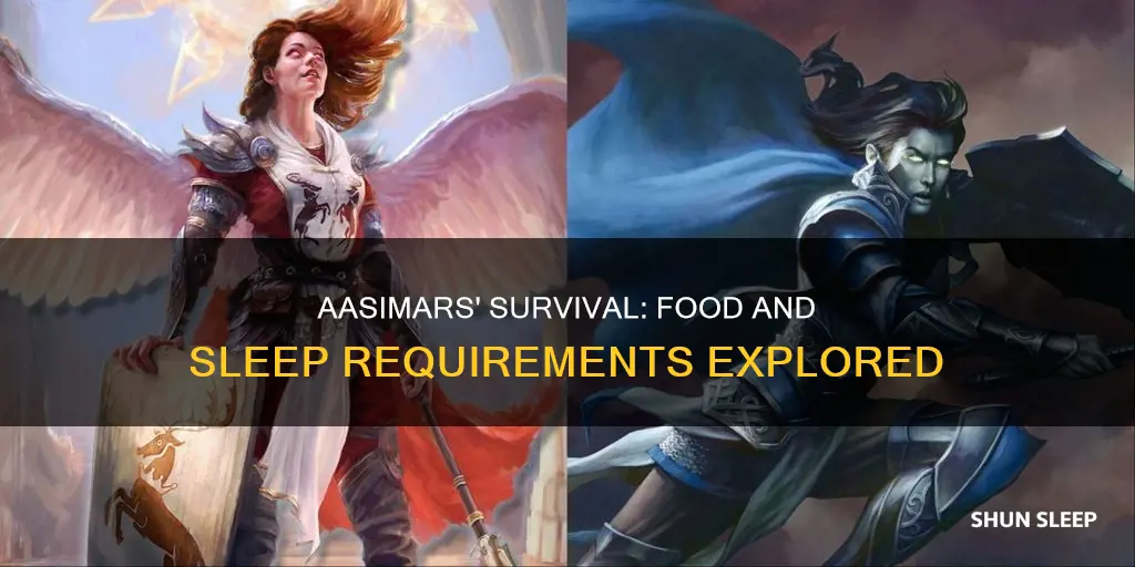 do aasimars need food and sleep