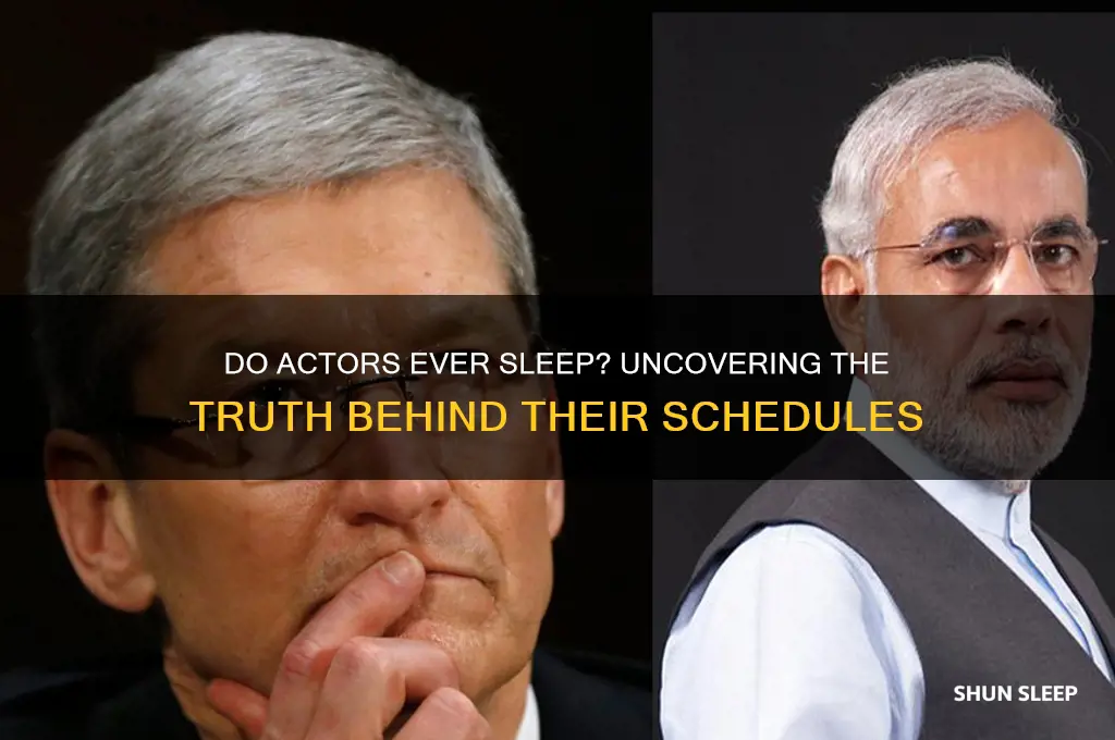 do actors get any sleep