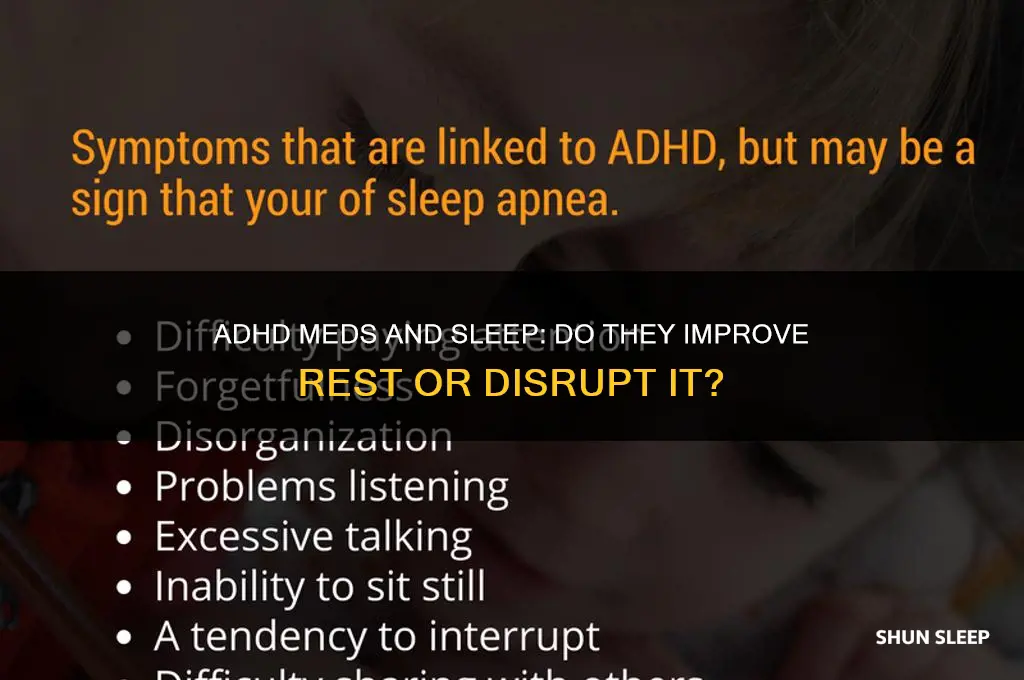 do adhd meds help sleep