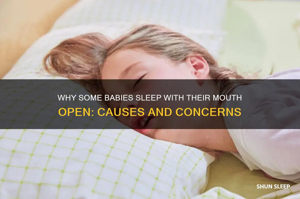 do all babies sleep with their mouth open