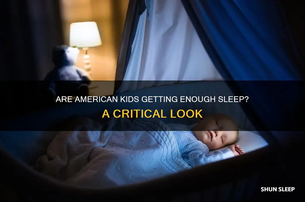 do american children get enough sleep