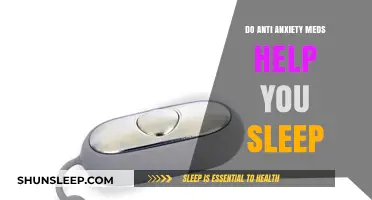 Can Anti-Anxiety Medications Improve Your Sleep Quality?