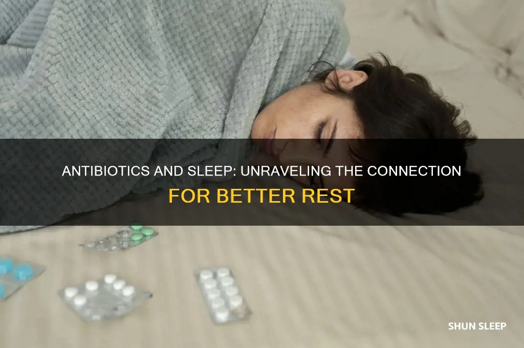 do antibiotics help you sleep